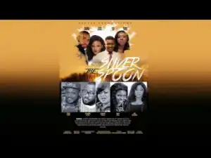 Silverspoon - 2019 New Nollywood Movies